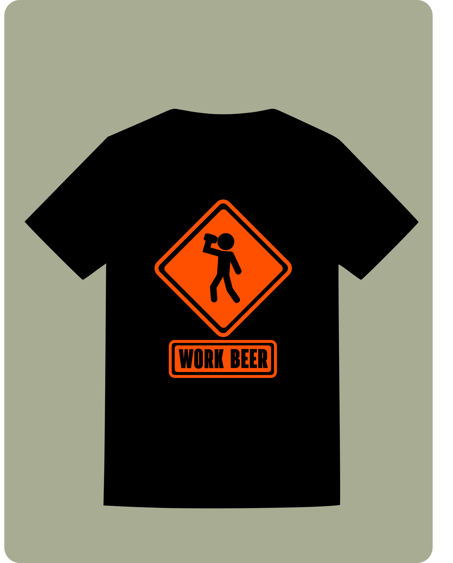 "Work Beer" T shirt